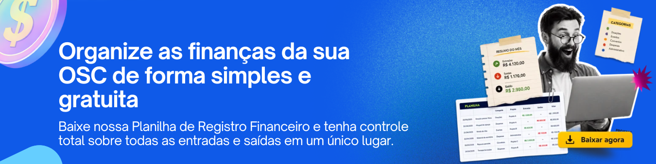 Banner com convite para baixar a planilha de gestão financeira da OSC