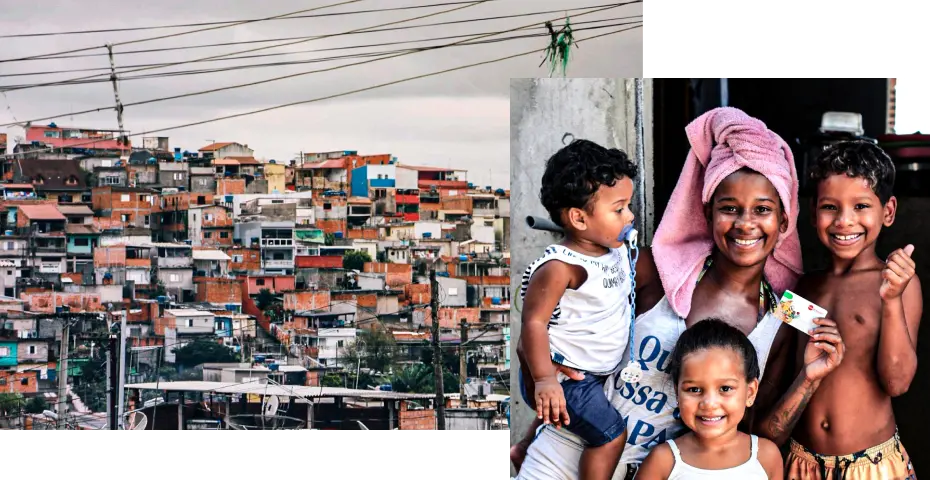 Foto de uma favela à esquerda e, à direita, uma mulher ao centro cercada por três crianças.